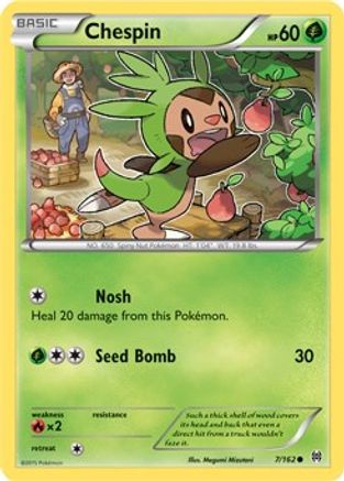 Chespin (7) (7) 007/162 - Reverse Holofoil XY BREAKthrough - Common