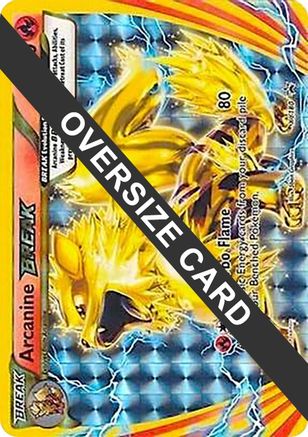 Arcanine BREAK (XY Black Star Promos) XY180 - Holofoil Jumbo Cards - Promo