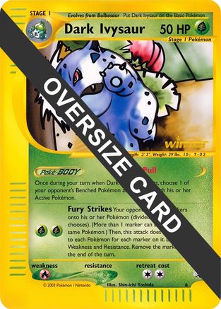Dark Ivysaur (Best of Game 6 Promo) 006 Jumbo Cards - Promo