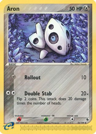 Aron 025/109 - Reverse Holofoil Ruby and Sapphire - Uncommon