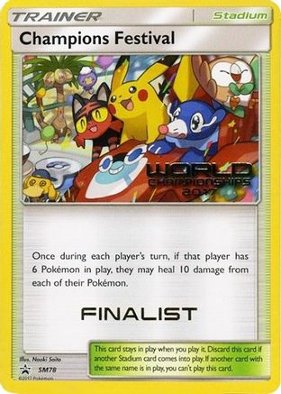 Champions Festival (World Championships 2017) [Finalist] SM78  SM Promos - Promo