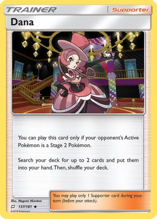 Dana 137/181  - Reverse Holofoil SM  Team Up - Uncommon