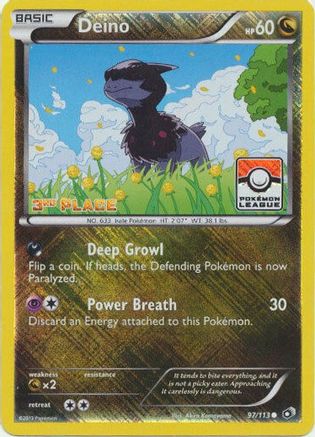 Deino (Pokemon League) [3rd Place] 097/113  - Reverse Holofoil League & Championship Cards - Promo