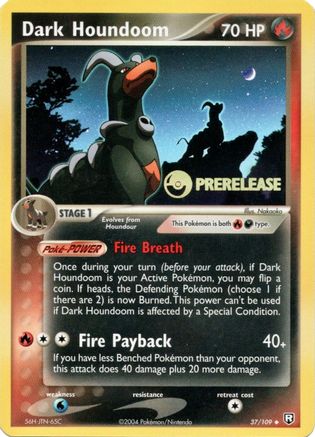 Dark Houndoom (Prerelease) 037/109  - Holofoil Nintendo Promos - Promo
