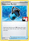 Capacious Bucket 156  Prize Pack Series Cards - Uncommon