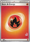 Basic Fire Energy - Armarouge 11 002  Battle Academy 2024 - Unconfirmed