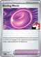 Binding Mochi 055/064  Prize Pack Series Cards - Uncommon