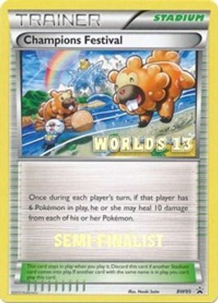 Champions Festival (Worlds 13) [Semi-Finalist] BW95  Black and White Promos - Promo